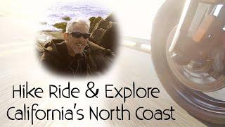 California Coast Hike Motorcycle Ride and Explore | California Motorcycle Rides