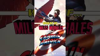 What If Miles Morales was Captain America?