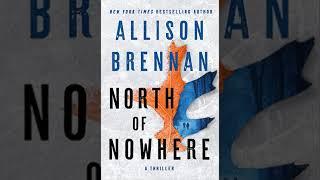 Allison Brennan - North of Nowhere | Audiobook Mystery, Thriller & Suspense