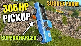 SUPERCHARGED PICKUP | Sussex Farm - Farming Simulator 17 - Ep1