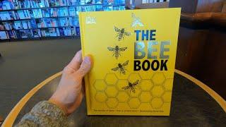 THE BEE BOOK DISCOVER THE WONDER OF BEES DK BOOK CLOSE UP AND INSIDE LOOK