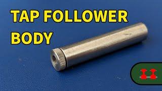 Tap Follower - Part 1