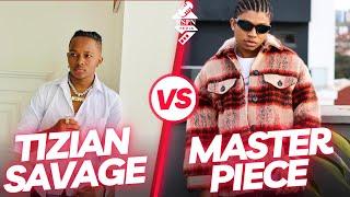 Fashion Clash: Tizian Savage Vs Masterpiece King Who Wins?, TikTok, Interview, Songs, Age, Real Name