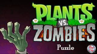 Plants vs Zombies Soundtrack. [Puzzle]