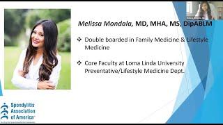 Lifestyle Medicine for SpA - Dr. Melissa Mondala