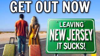 Why Everyone is FLEEING  New Jersey as Fast as They Can