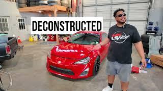 LS Swapped Scion FR-S | Deconstructed Ep.2