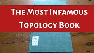 The Most Infamous Topology Book