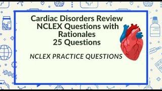 Cardiovascular Questions Answers Cardiac System Nursing Exam Questions Test NCLEX