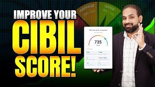 QUICK Ways to Improve CIBIL SCORE