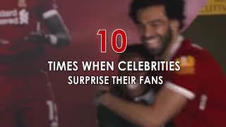 Top 10 Times When Celebrities Surprised Their Fans | Trendz official