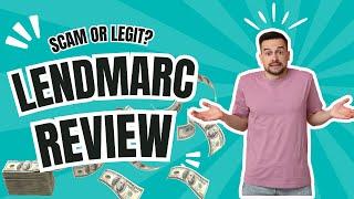 Lendmarc Explained: What You Need to Know Before Applying