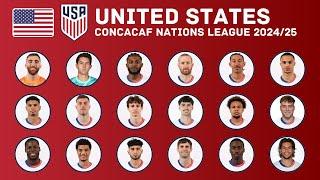 UNITED STATES Squad For CONCACAF Nations League 2024/25 | USA Squad | FootWorld