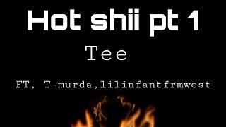 Hot shii ft tmurda & lilinfantfrmwest