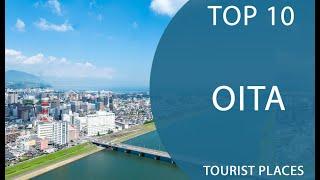 Top 10 Best Tourist Places to Visit in Oita | Japan - English