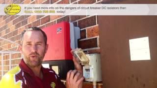 Solar System Circuit Breaker DC Isolator - Know The Dangers!