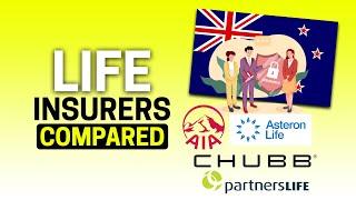 Life Insurance Policy Comparison NZ - AIA vs Asteron vs Chubb Life and more