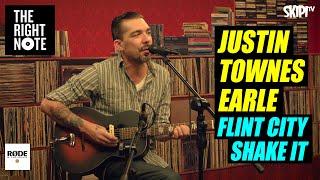 Justin Townes Earle - 'Flint City Shake It' - Live on The Right Note