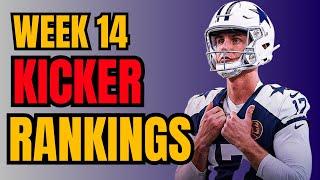 Ranking EVERY Single Kicker for Week 14 | 2024 Fantasy Football