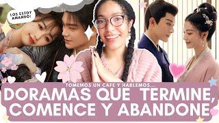  DORAMAS QUE TERMINE, ESTOY VIENDO, ABANDONE Y QUIERO VER | Melidrama 