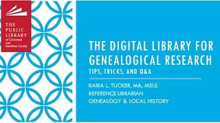 Digital Library for Genealogical Research: Tips, Tricks, and Q&A