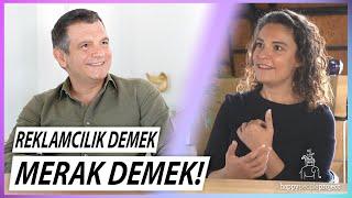 Reklamcılık Okumak, Reklam Ajansında Çalışmak İsteyenlere Tavsiyeler | #11