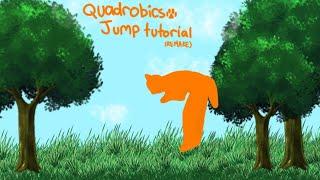 Quadrobics Jump Tutorial!! / Sage..Therian / Enjoy!!