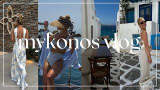 MYKONOS VLOG | GIRLS TRIP &  SUMMER OUTFITS | TRAVEL VLOG