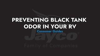 How To Prevent Black Tank Odor In Your RV - Consumer Guides