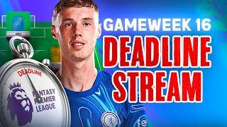 LIVE GAMEWEEK 16 DEADLINE STREAM | TEAM RATINGS | PLUS Q&A | Fantasy Premier League 2024/25