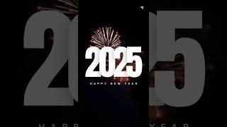 Happy New Year 2025 #HappyNewYear2025 #Shorts #VCreations