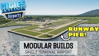 Building a RUNWAY PIER With The Airports DLC! | Cities Skylines Modular Builds