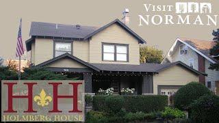 VisitNorman Out & About at The Holmberg House | Norman Oklahoma