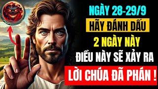 Chúa Phán:" Hãy Đánh Dấu 2 Ngày Này... Điều Sắp Xảy Ra Sẽ Gây Sốc"-Lời Tiên Tri| Lời Chúa Hằng Ngày