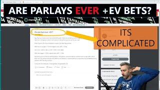 Are Parlays Ever +EV Bets? The Answer Is More Complicated Than You Think | Reaction Series