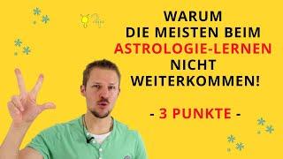 Warum viele beim Astrologie lernen nicht weiterkommen! #77