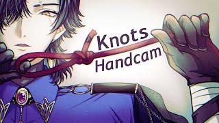 【Handcam】Knots...【NIJISANJI EN | Vezalius Bandage】