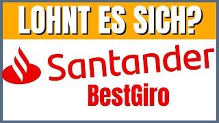 Santander BestGiro (2025) Wirklich gratis?