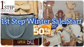 1st Step Shoes and Bags Winter Sale Flat  50% Off || 1sr Step New Arrival October 22, 2024