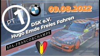 DSK Freies Fahren (TEIL 1) Spa-Francorchamps 09.08.2022 #trackday #spafrancorchamps #dskev #bmw #318