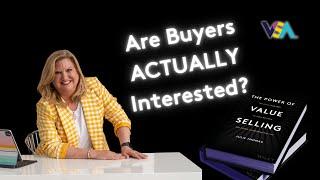 Are Your Buyers ACTUALLY Interested In Your Product or Service?