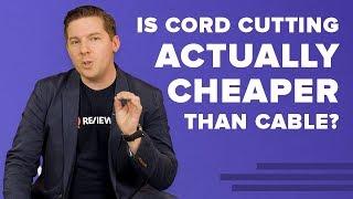 Is Cord Cutting Actually Cheaper Than Cable?