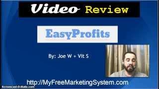 Easy Profits Review | Joe W + Vit S - Easy Profits