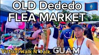 (Live) Old Dededo Flea Market Guam  virtual walking tour