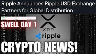 Ripple XRP Swell Day#1 Ripple USD Exchange Partners & Advisory Board  CRYPTO NEWS