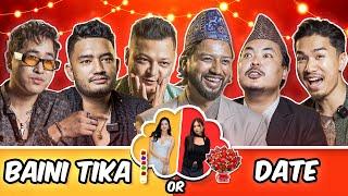 | Would You Rather Baini Tika or Date? | Tihar Special |