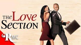 The Love Section | Full Romance Movie | Romantic Drama Comedy | Romance Movie Central