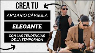 Crea tu armario cápsula ELEGANTE y con ESTILO - Tendencias de moda para todas las edades