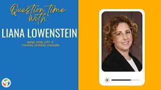 Question Time - Dr.Liana Lowestein: First International Conference Cognitive Behavioral Play Therapy