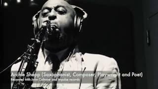 "Learning to Breathe" Single in studio Promo- Archie Shepp, Raw Poetic & Damu the Fudgemunk 4/24/20